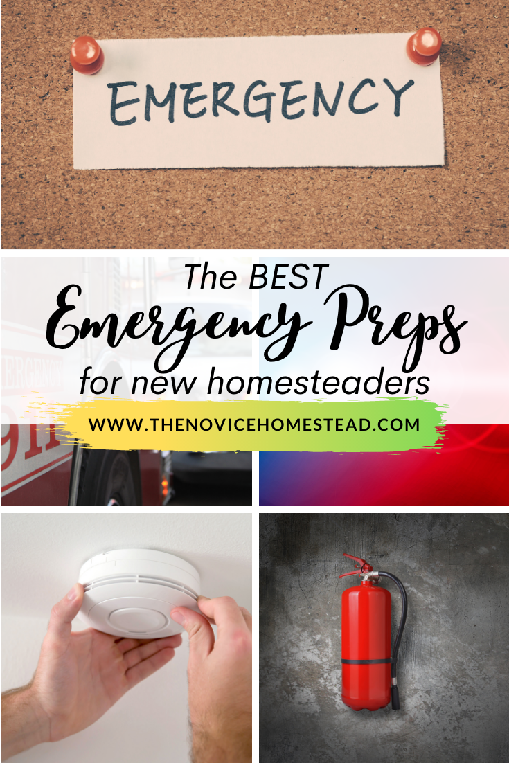 collage of images of emergency items such as fire extinguishers and smoke detectors; text overlay "The Best Emergency Preps for New Homesteaders"