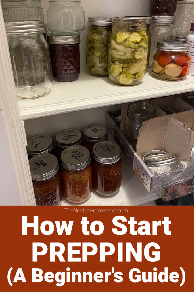 photo of home canned foods; text overlay "How to Start Prepping (A Beginner's Guide)"